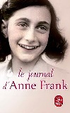 Le jounal d'Anne Frank ; le livre de poche, Calmann-Lvy ; EAN : 9782253073093