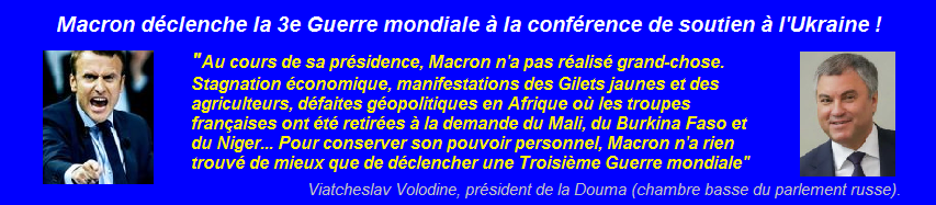 Macron dclenche la 3e Guerre mondiale  la confrence de soutien  l'ukraine, Paris, 26 fvrier 2024