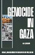 Avi Shlaim : G�nocide � Gaza : la longue guerre d'Isra�l contre la Palestine