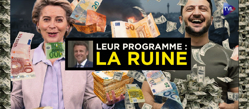 Zelensky, Ursula, Macron : m�mes combats, leur programme, la ruine 