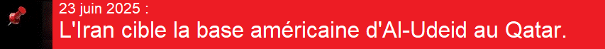 23 juin 2025 : L'Iran cible la base am�ricaine d'Al-Udeid au Qatar