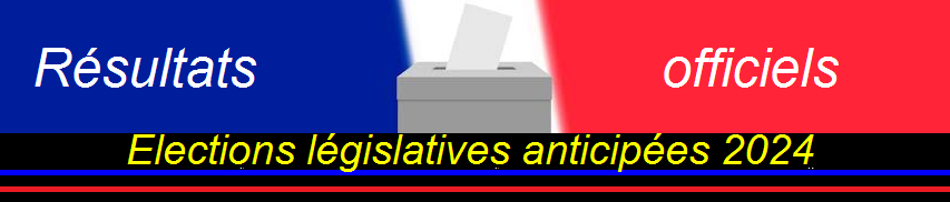 Rsulats officels : Lgislatives 2024 : 30 juin et 7 juillet 2024