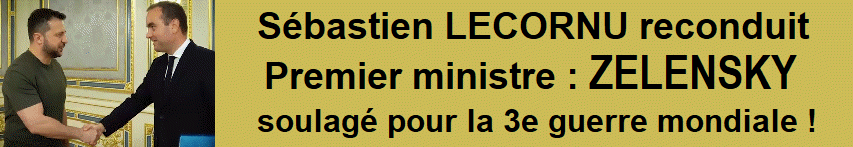S�bastien Lecornu reconduit Premier ministre, Zelensky soulag� pour la 3e guerre mondiale !